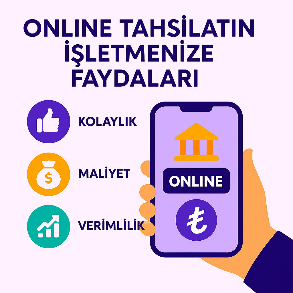 Online Tahsilatin Isletmenize Faydalari