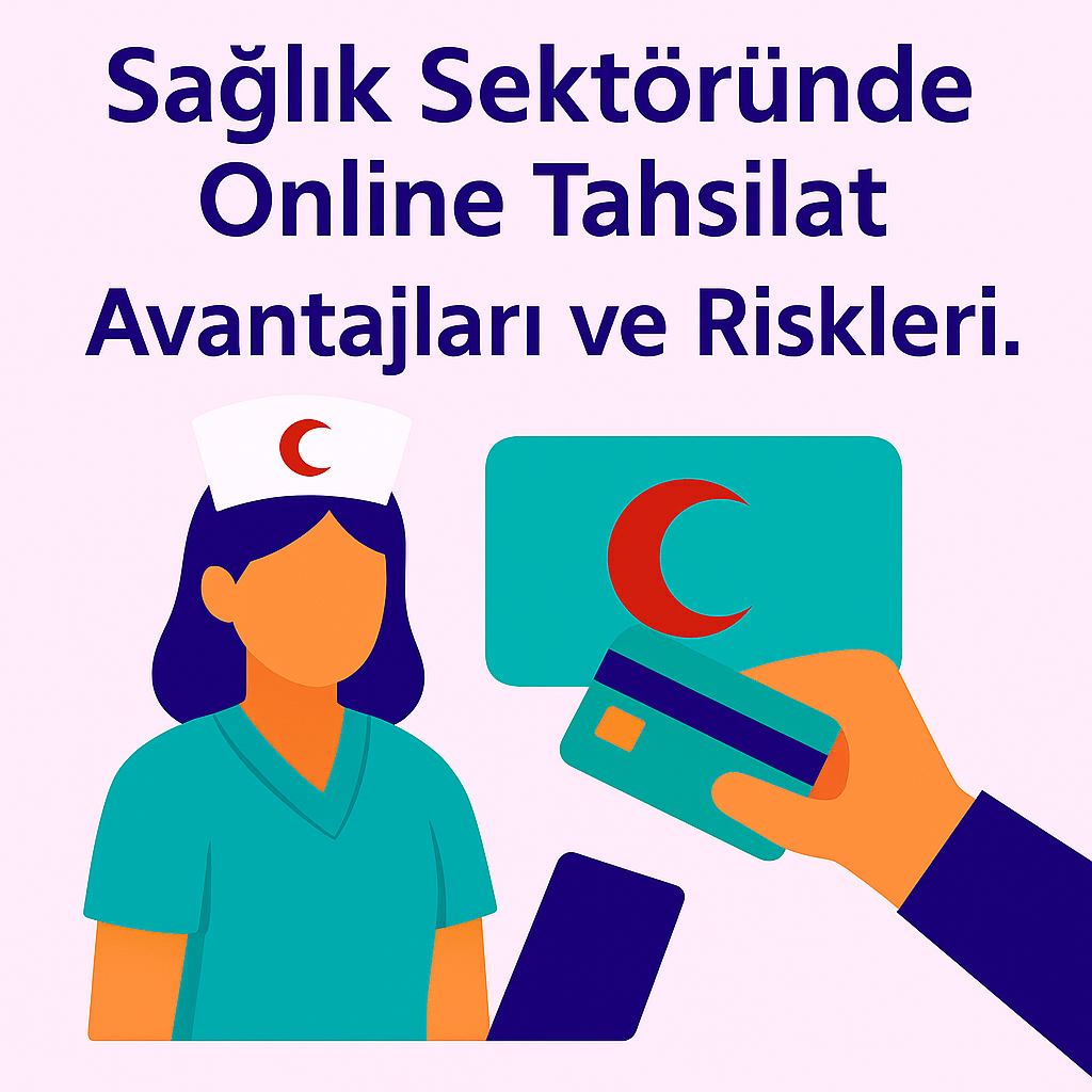 Sağlık Sektöründe Online Tahsilat